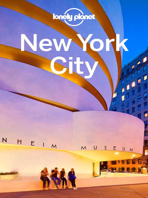 Title details for New York City Travel Guide by Lonely Planet - Wait list